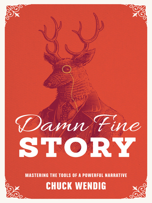 Title details for Damn Fine Story by Chuck Wendig - Available
